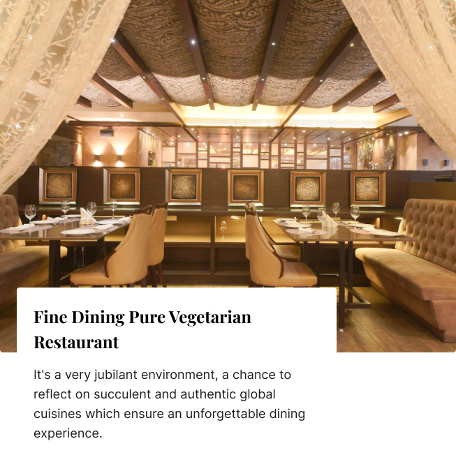 Fine Dining Pure Veg Restaurant